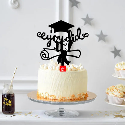 Congrats Grad Cake Topper Acrylic You Did It Class of 2023 Cake Topper for College Graduations Celebrate Party Cake Decorations